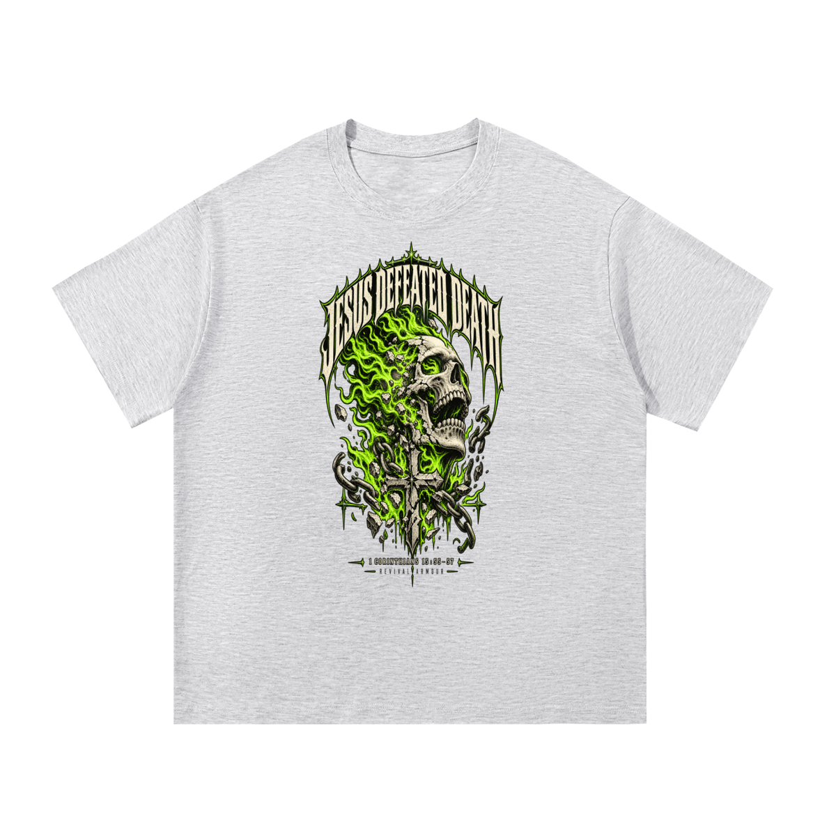 JESUS DEFEATED DEATH - 1 CORINTHIANS 15:55-57- T-Shirt