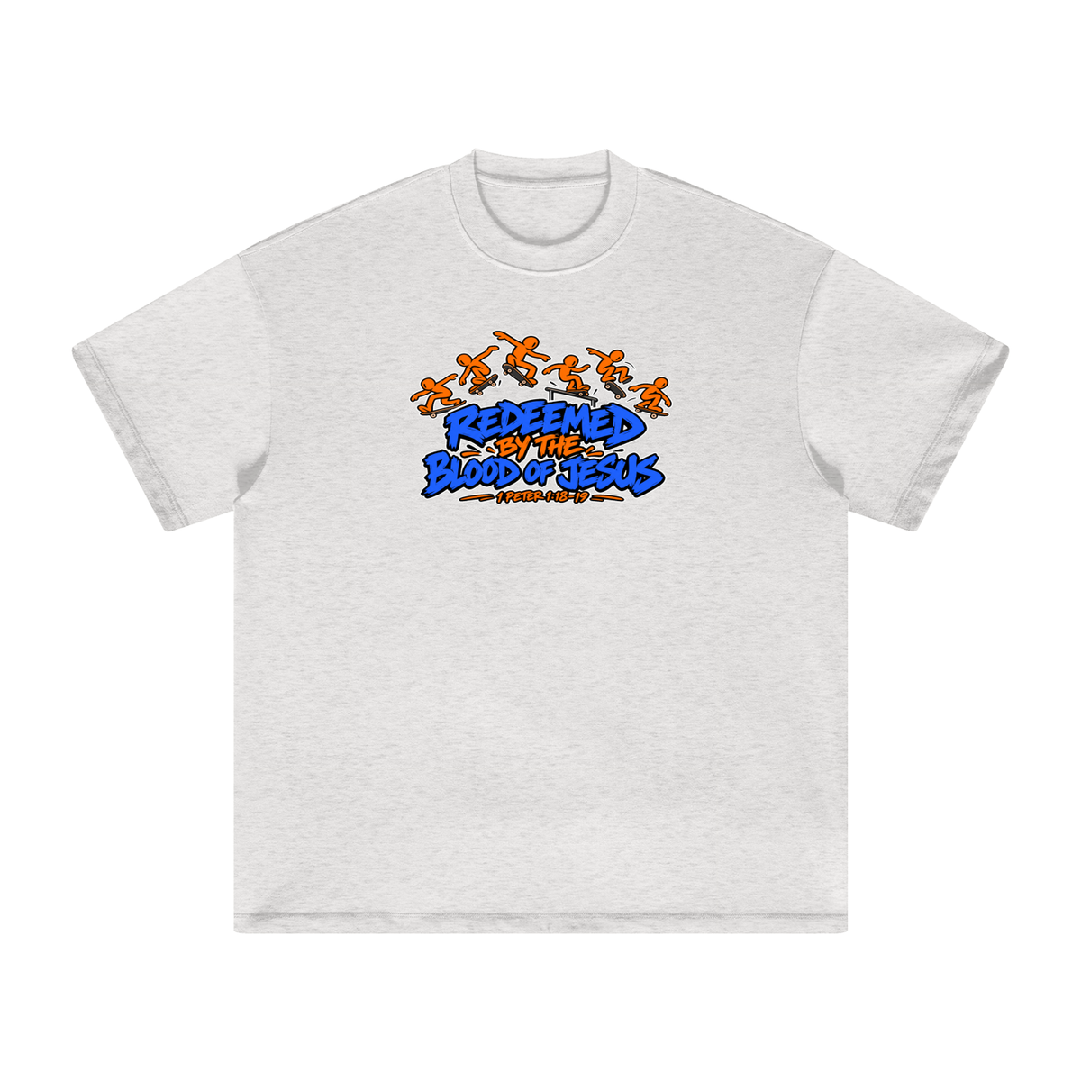 REDEEMED BY THE BLOOD OF JESUS - 1 PETER 1:18-19 - T-Shirt