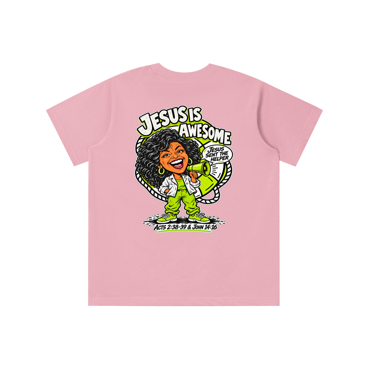 JESUS IS AWESOME JESUS SENT THE HELPER youth T-shirt