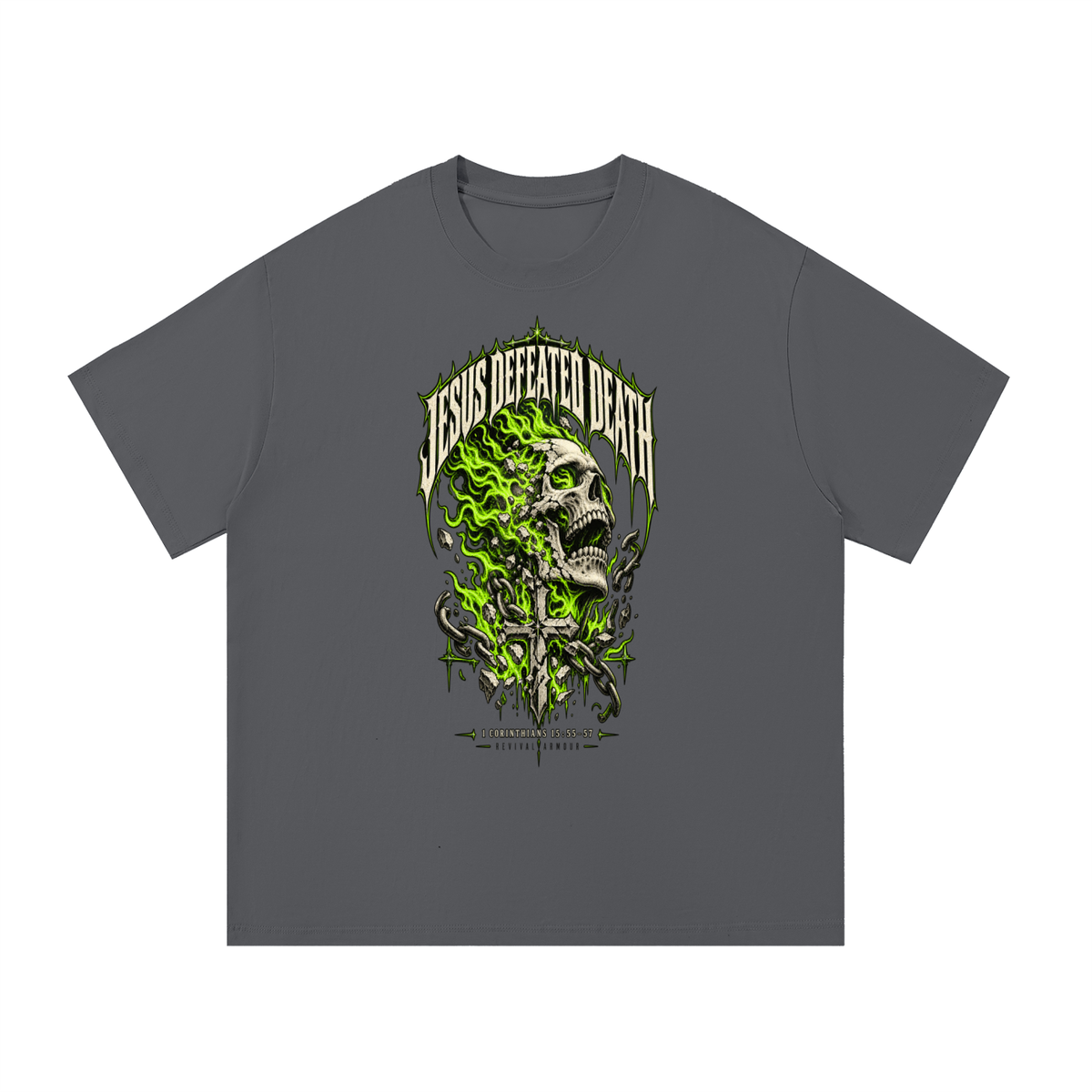 JESUS DEFEATED DEATH - 1 CORINTHIANS 15:55-57- T-Shirt