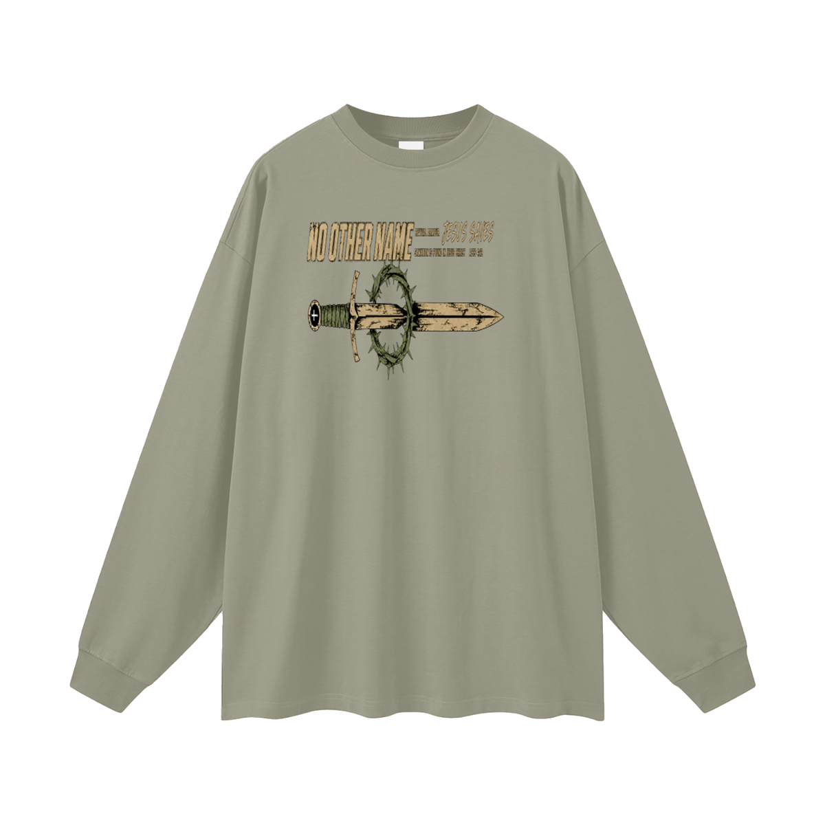 NO OTHER NAME REVIVAL ARMOUR JESUS SAVES SALVATION IS FOUND IN JESUS CHRIST ACTS 4:12 Long Sleeve T-Shirt