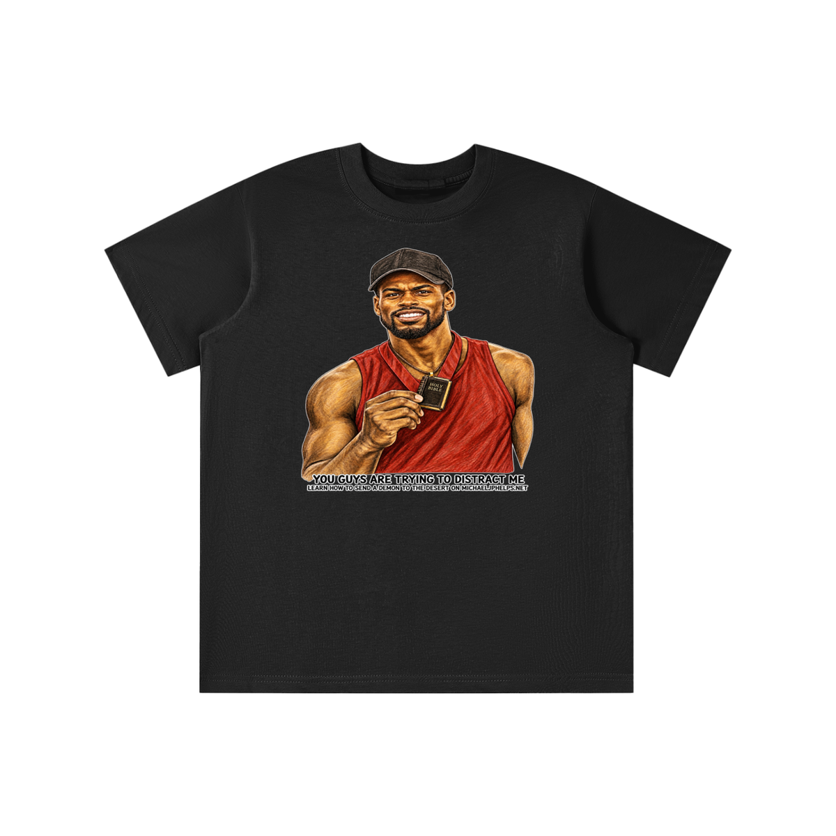 YOU GUYS ARE TRYING TO DISTRACT ME LEARN HOW TO SEND A DEMON TO THE DESERT ON MICHAELJPHELPS.NET youth T-shirt