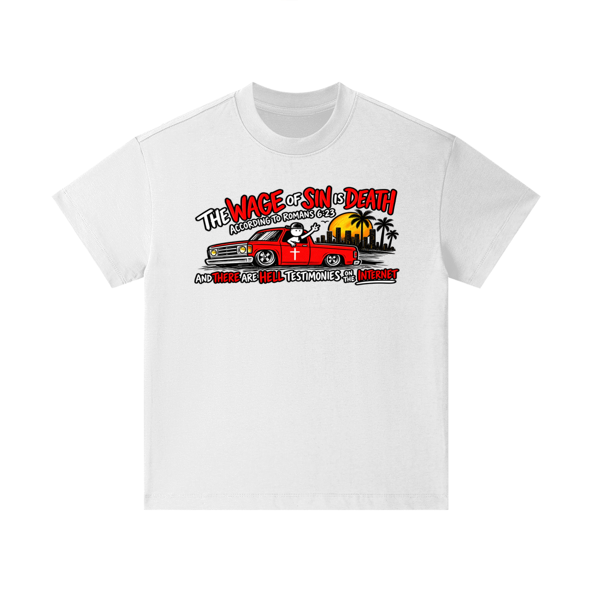 THE WAGE OF SINS IS DEATH ACCORDING TO ROMANS 6:23 AND THERE ARE HELL TESTIMONIES ON THE INTERNET Kids T-Shirt