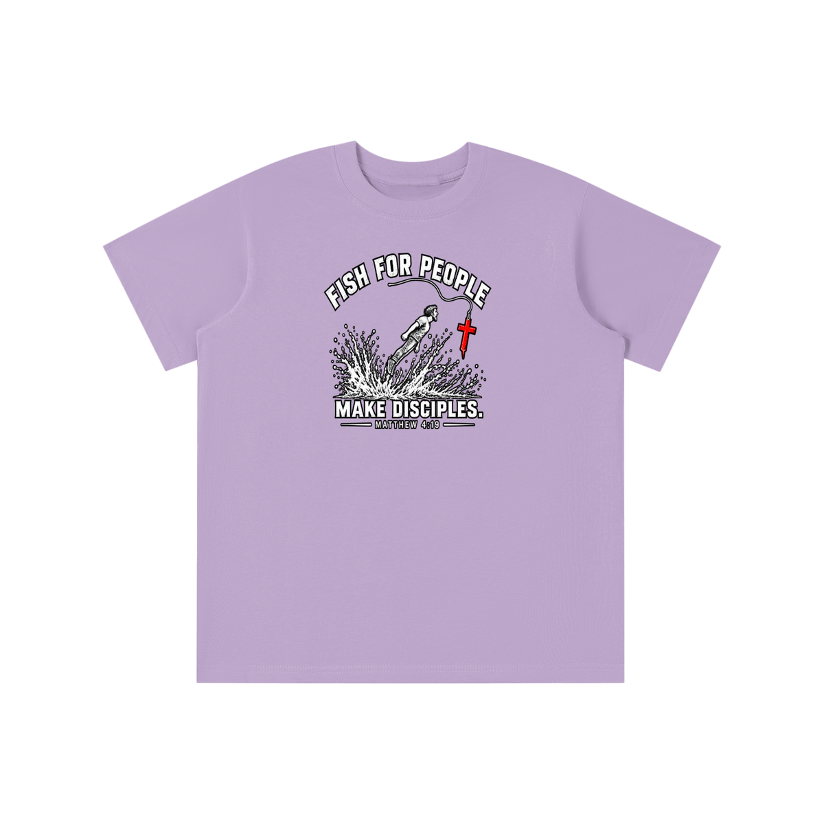 FISH FOR PEOPLE MAKE DISCIPLES. - MATTHEW 4:19 - youth T-shirt