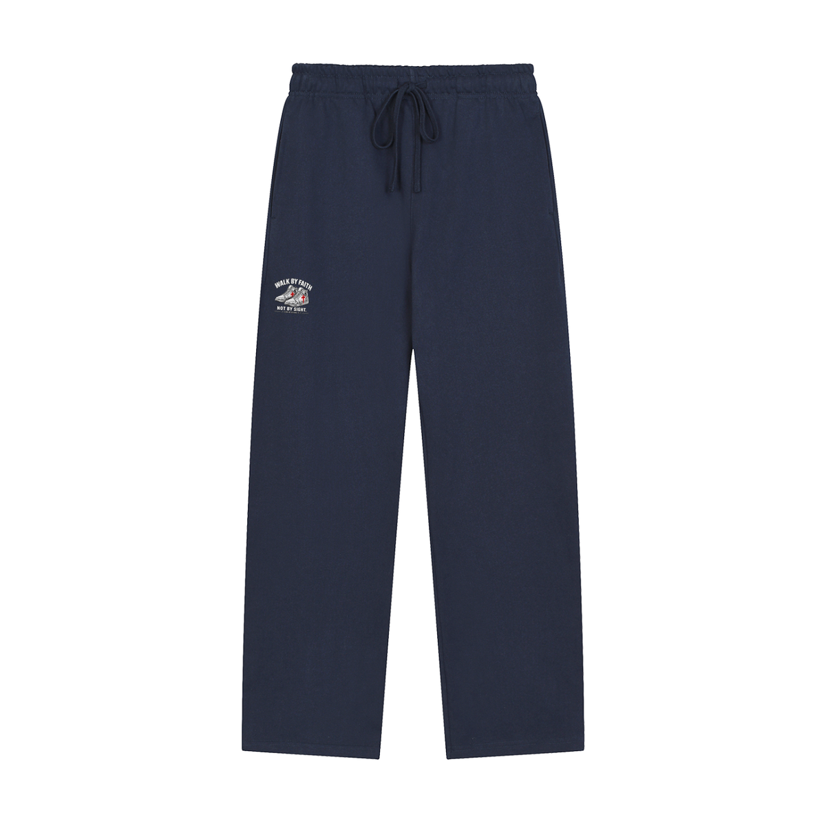 Walk by faith not by sight. Sweatpants