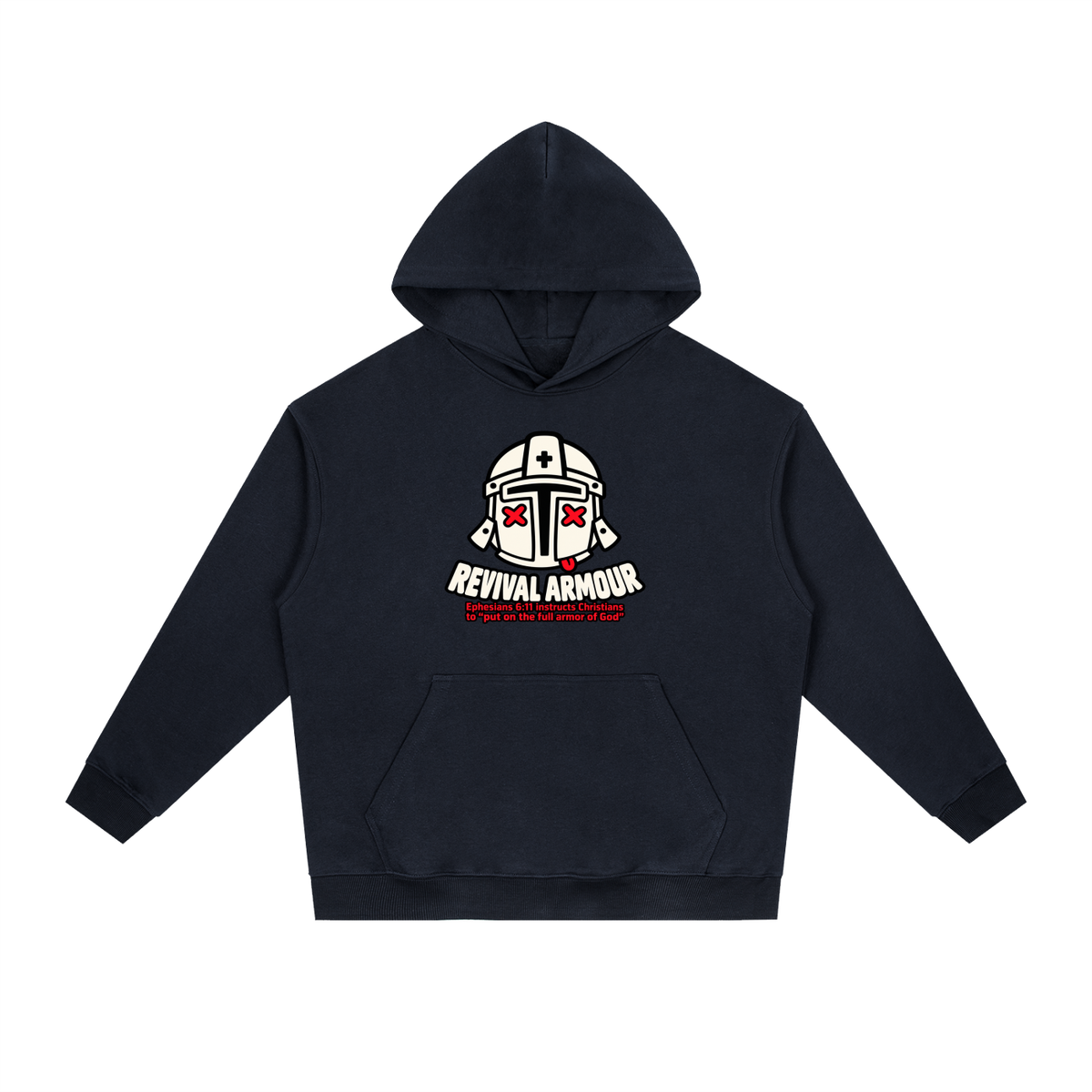 REVIVAL ARMOUR Ephesians 6:11 instructs Christians to "put on the full armor of God" Hoodie