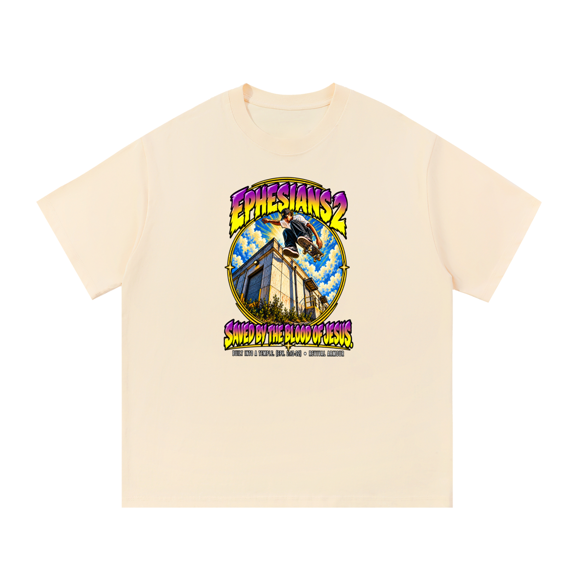 EPHESIANS 2 SAVED BY THE BLOOD OF JESUS BUILT INTO A TEMPLE. (EPH. 2:13-22) T-Shirt