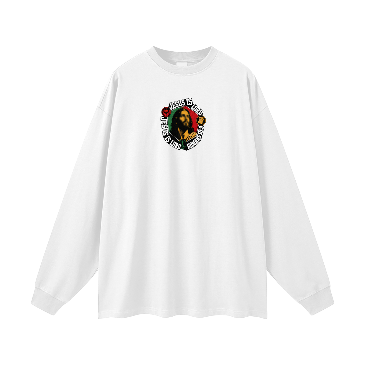 Jesus is Lord Jesus is Lord Romans 10:9 Long Sleeve T-Shirt
