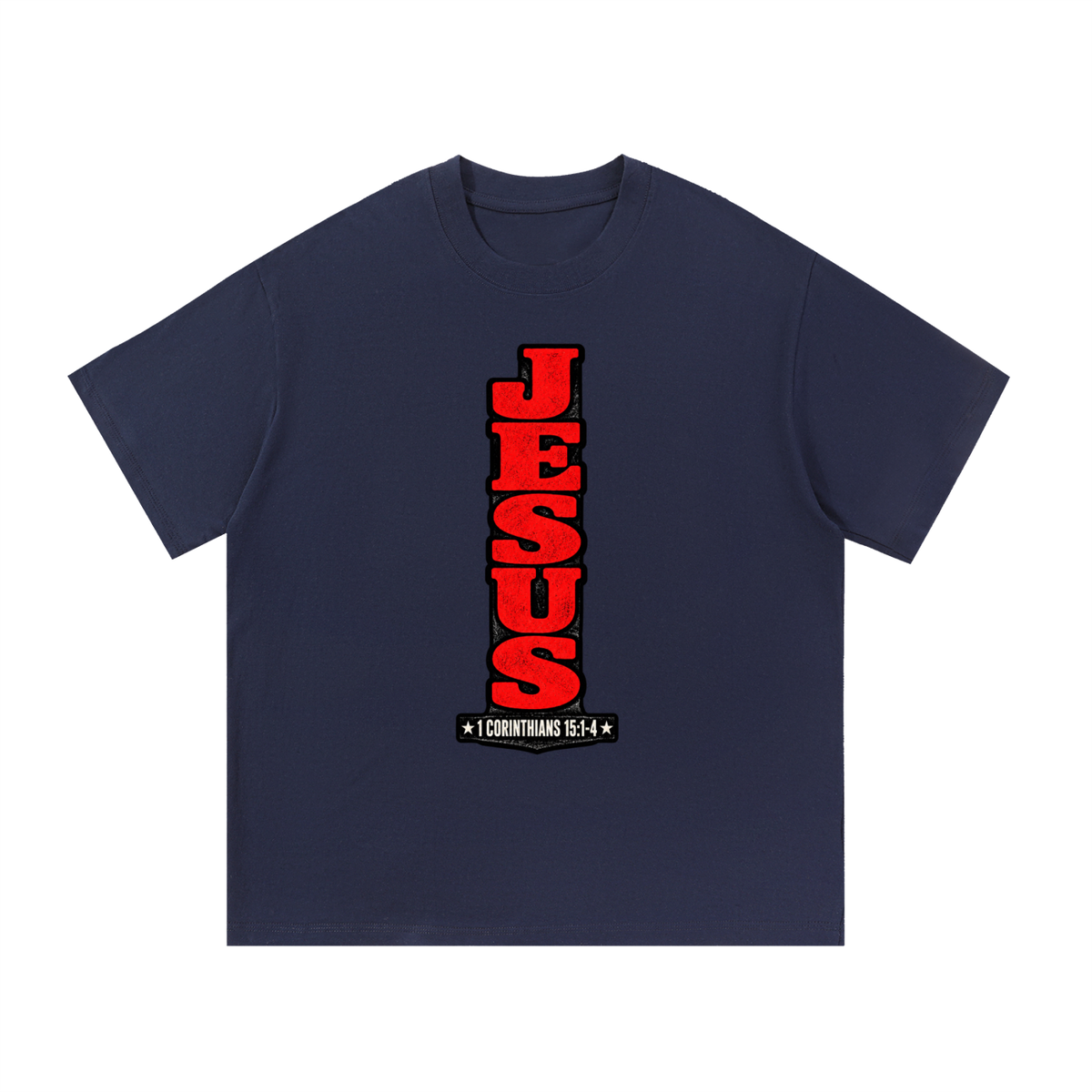Jesus 1 Corinthians 15 :1-4 T-Shirt