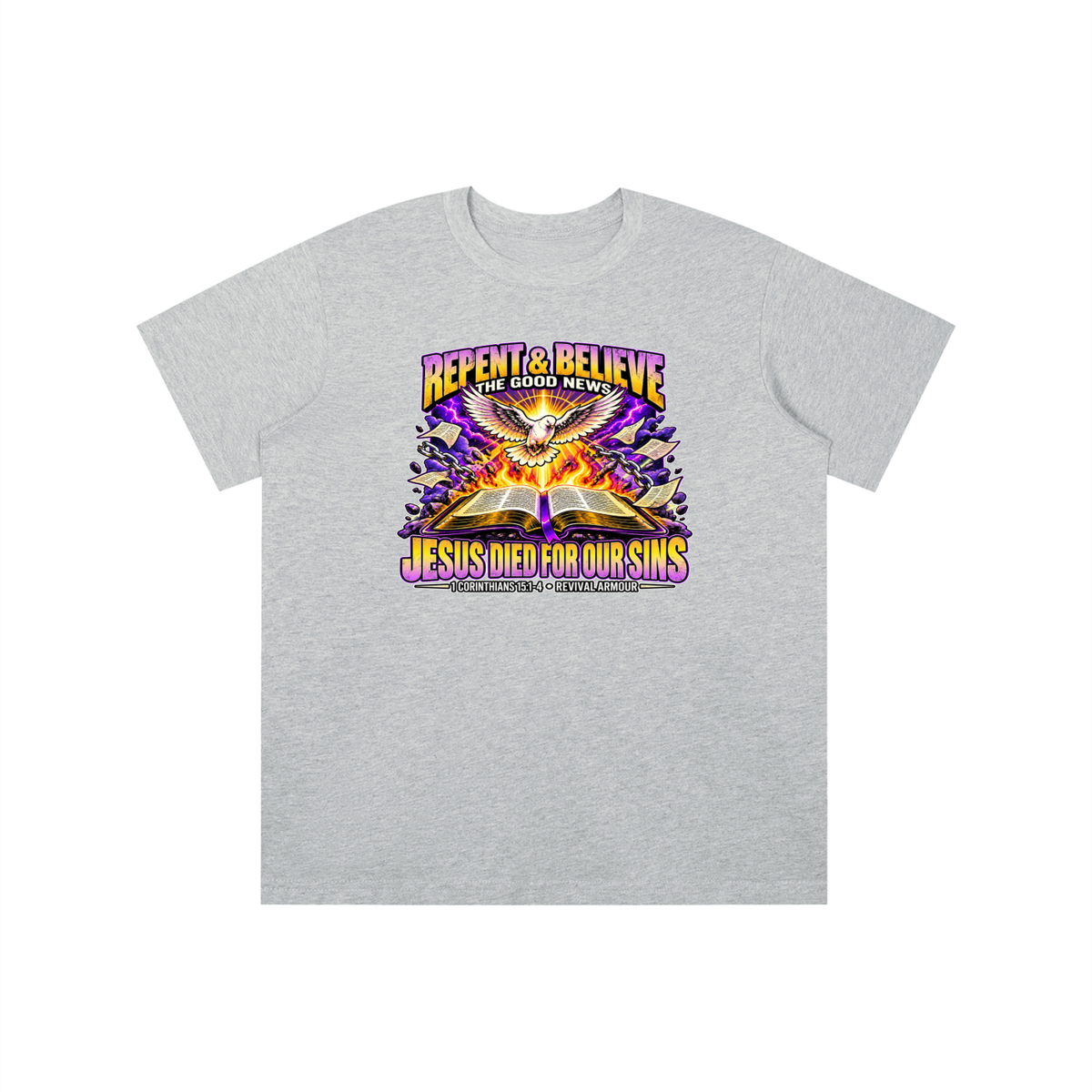 REPENT & BELIEVE THE GOOD NEWS JESUS DIED FOR OUR SINS youth T-shirt