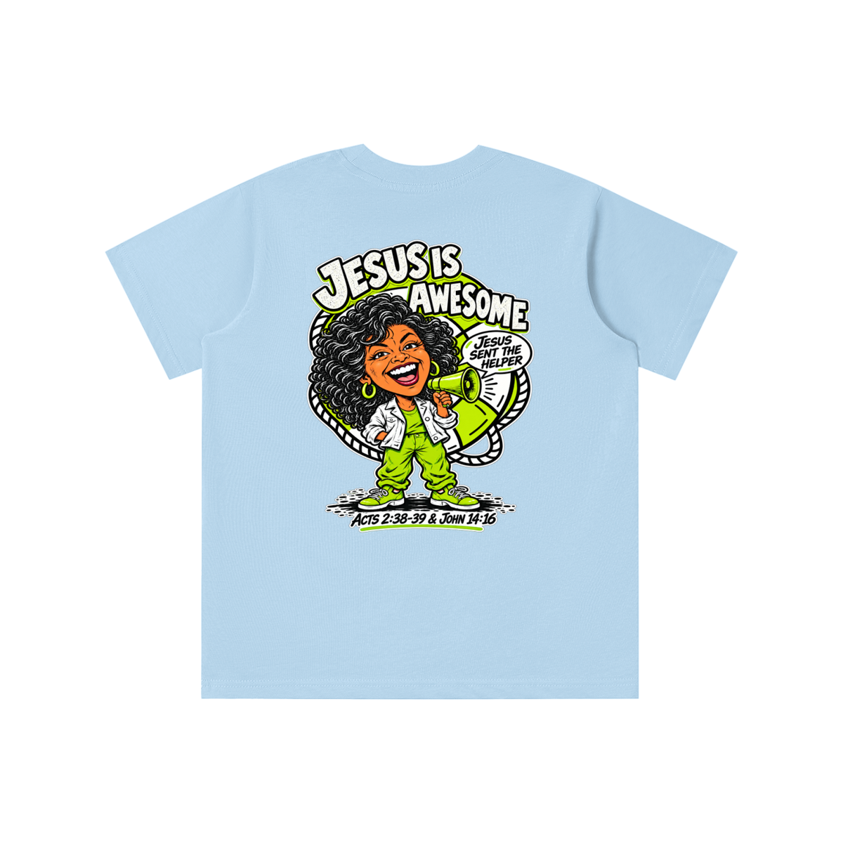 JESUS IS AWESOME JESUS SENT THE HELPER youth T-shirt