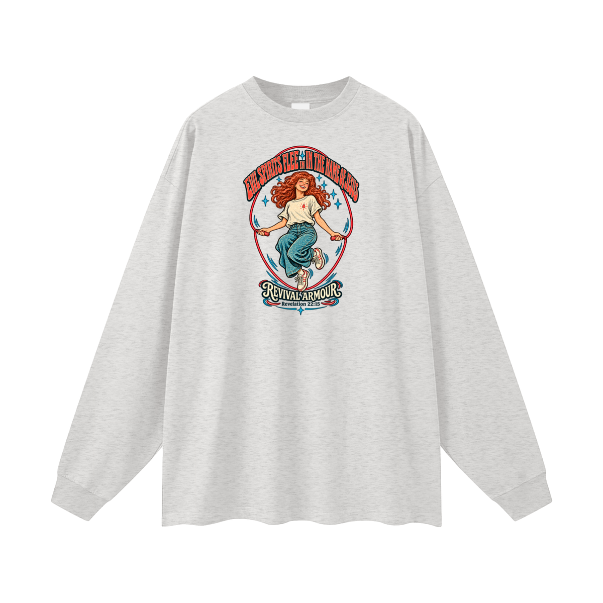 EVIL SPIRITS FLEE IN THE NAME OF JESUS REVIVAL ARMOUR *Revelation 22:15* Long Sleeve T-Shirt