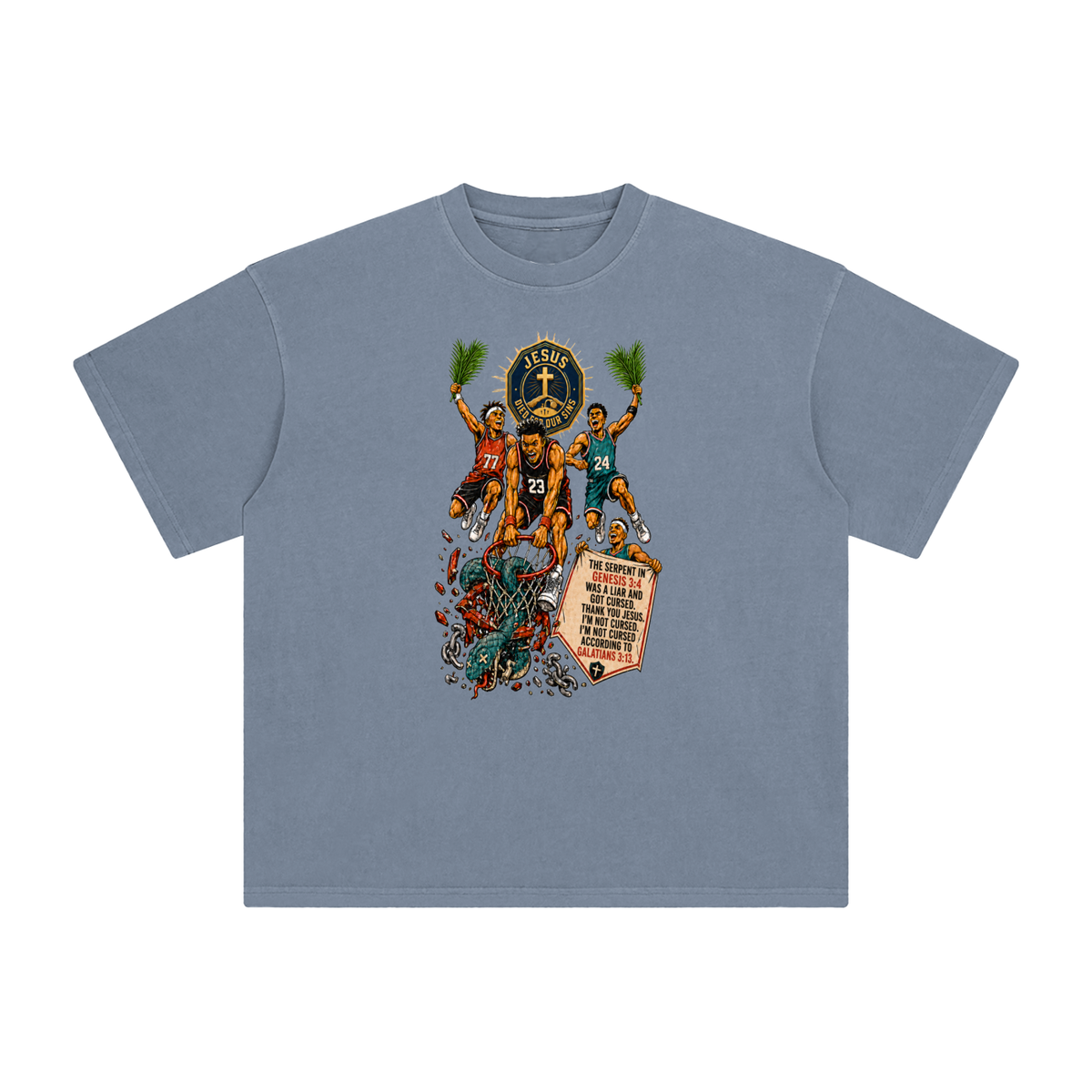 THE SERPENT IN GENESIS 3:4 WAS A LIAR AND GOT CURSED. THANK YOU JESUS. I'M NOT CURSED. I'M NOT CURSED ACCORDING TO GALATIANS 3:13. T-Shirt