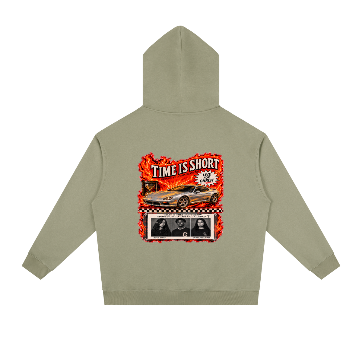 TIME IS SHORT INSPIRED BY 1 CORINTHIANS 7:29 LIVE FOR CHRIST WHAT IF THEY DON'T KNOW ABOUT HOW TO CAST OUT A DEMON? JESUS SAVES MICHAELJPHELPS.NET Hoodie