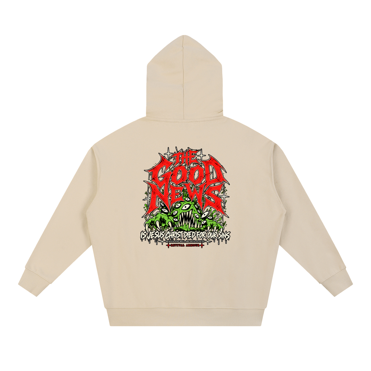 ACCORDING TO 1 CORINTHIANS 15:1-4 NLT THE GOOD NEWS IS JESUS CHRIST DIED FOR OUR SINS HEAVEN AND HELL ARE REAL PLACES Hoodie