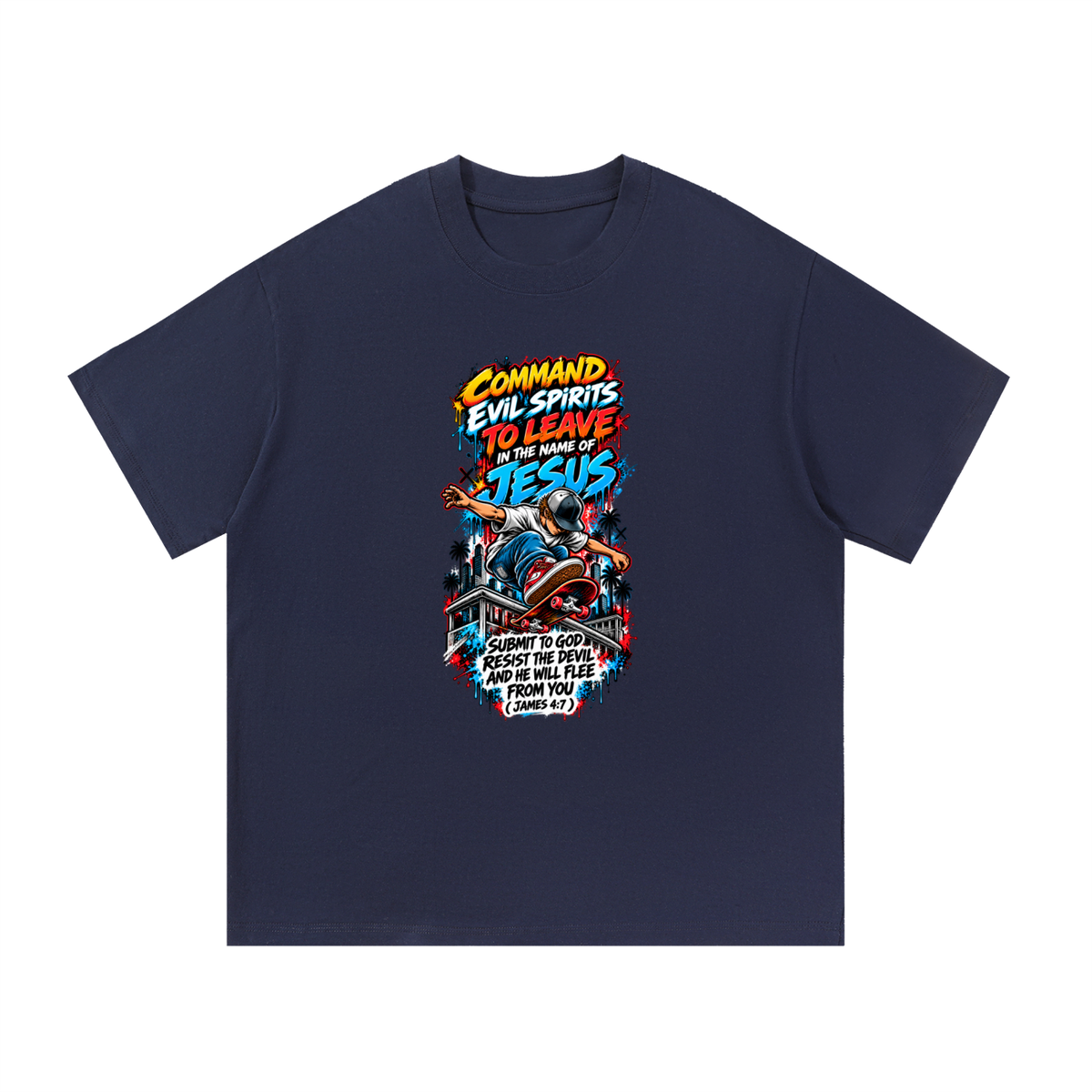 COMMAND EVIL SPIRITS TO LEAVE IN THE NAME OF JESUS SUBMIT TO GOD RESIST THE DEVIL AND HE WILL FLEE FROM YOU ( JAMES 4:7 )T-Shirt