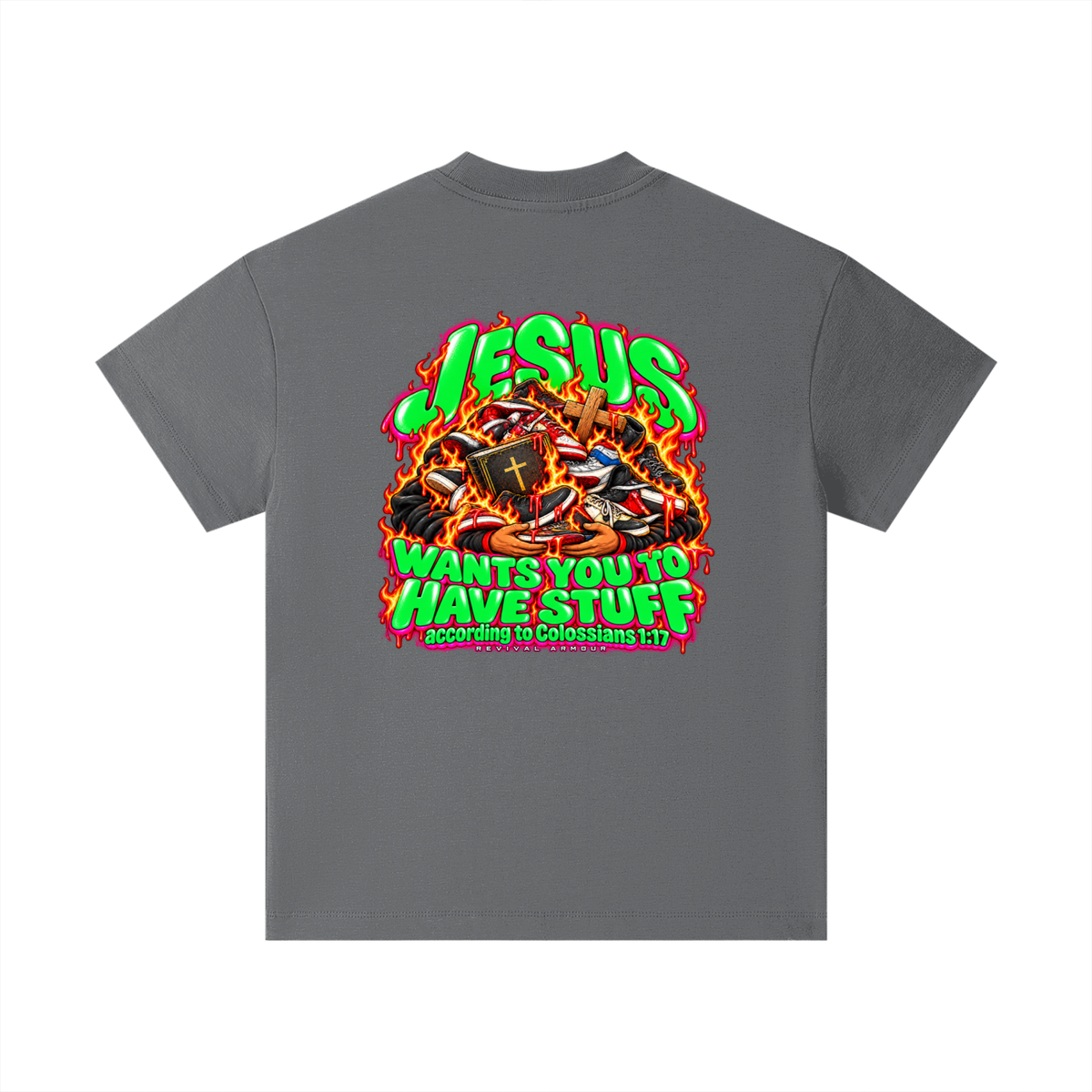 JESUS WANTS YOU TO HAVE STUFF according to COLLISIANS 1:17 Kids T-Shirt