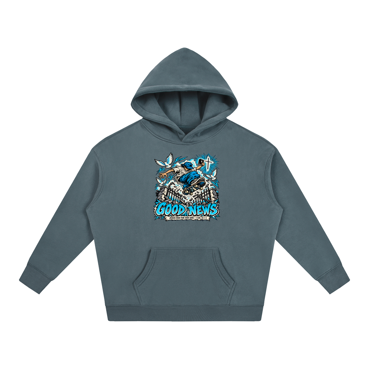 GOOD NEWS JESUS DIED FOR OUR SINS - 1 COR. 15:1-4 *that's not a quote Hoodie