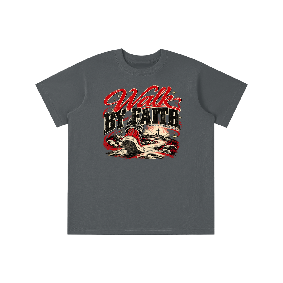 WALK BY FAITH INSPIRED BY 1 CORINTHIANS 5:7 youth T-shirt