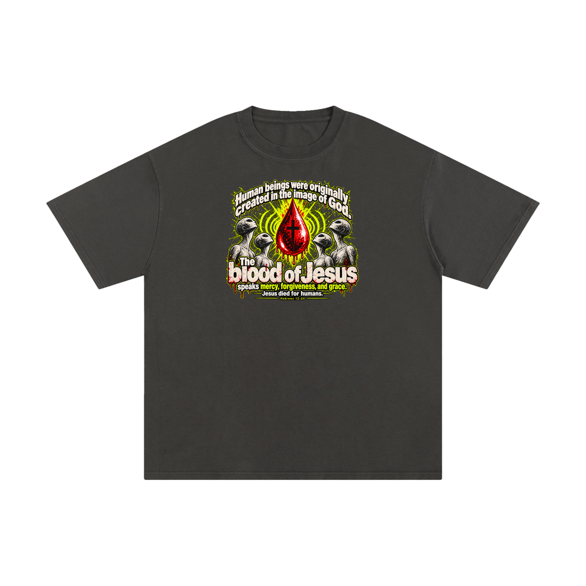 HUMAN BEINGS WERE ORIGINALLY CREATED IN THE IMAGE OF GOD T-Shirt