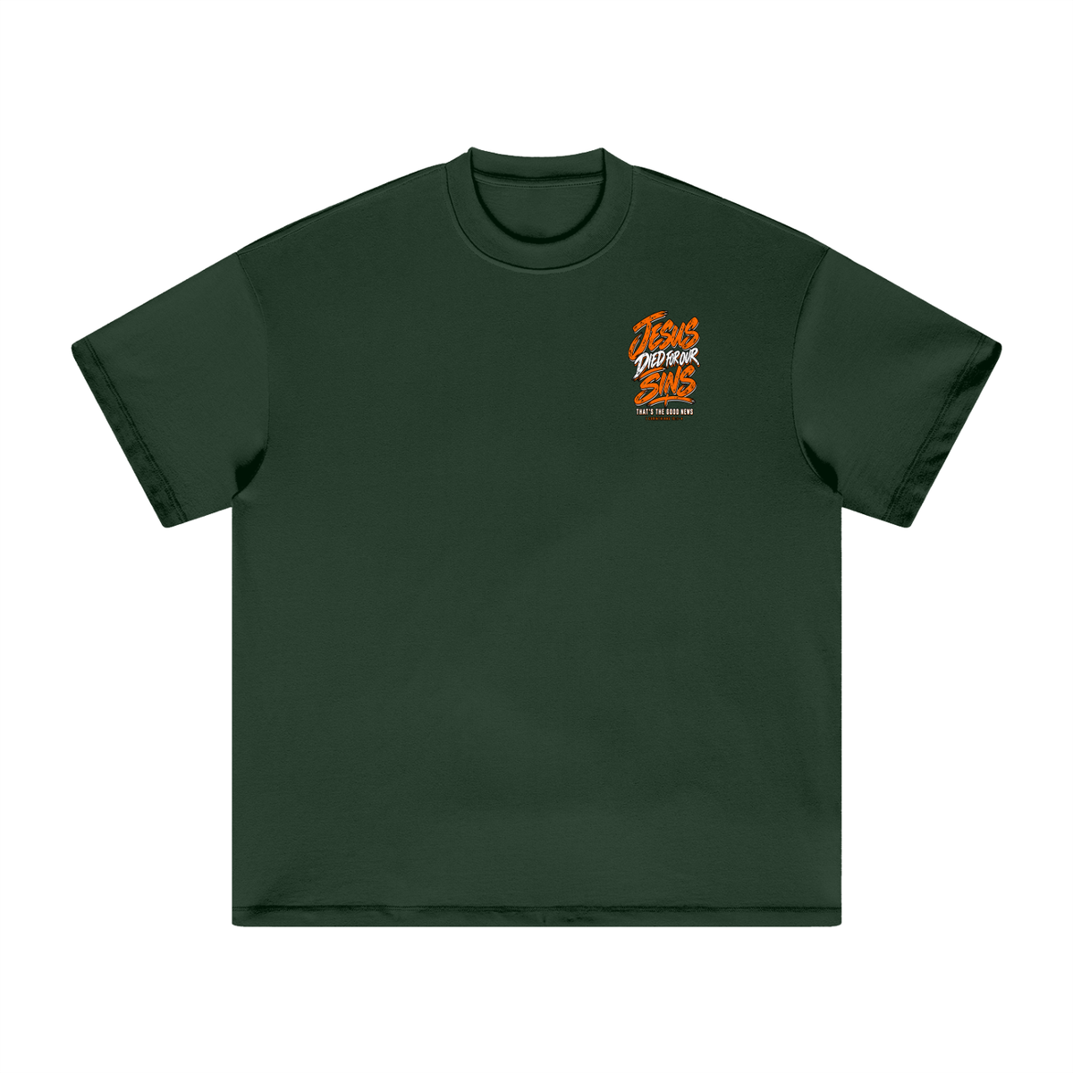 JESUS DIED FOR FOR OUR SINS THAT'S THE GOOD NEWS 1 CORTHIANS 15:1-4 JESUS SAVES THE BLOOD PAID IT ALL T-Shirt