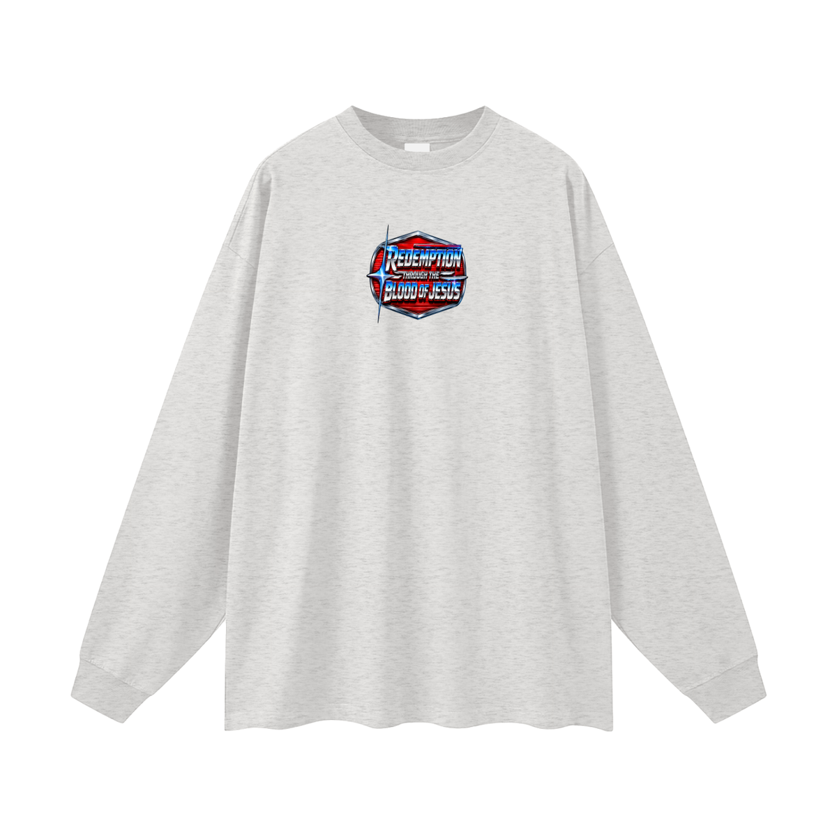 REDEMPTION THROUGH THE BLOOD OF JESUS Long Sleeve T-Shirt