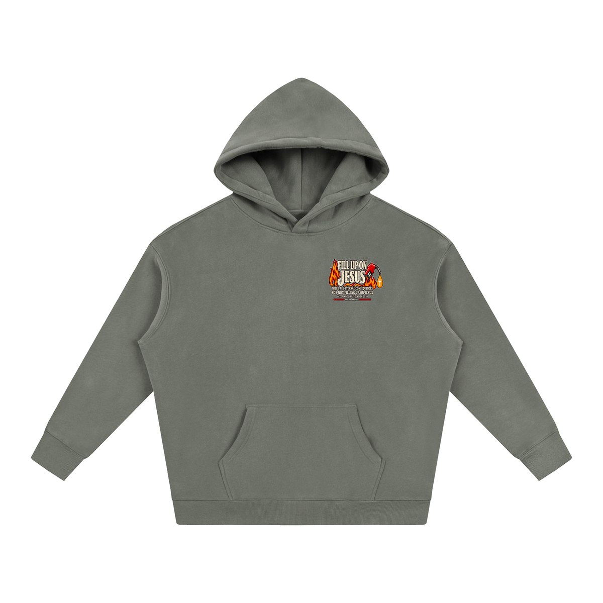 FILL UP ON JESUS THERE ARE ETERNAL CONSEQUENCES FOR NOT FILLING UP ON JESUS ACCORDING TO REVELATION 22:15 Hoodie