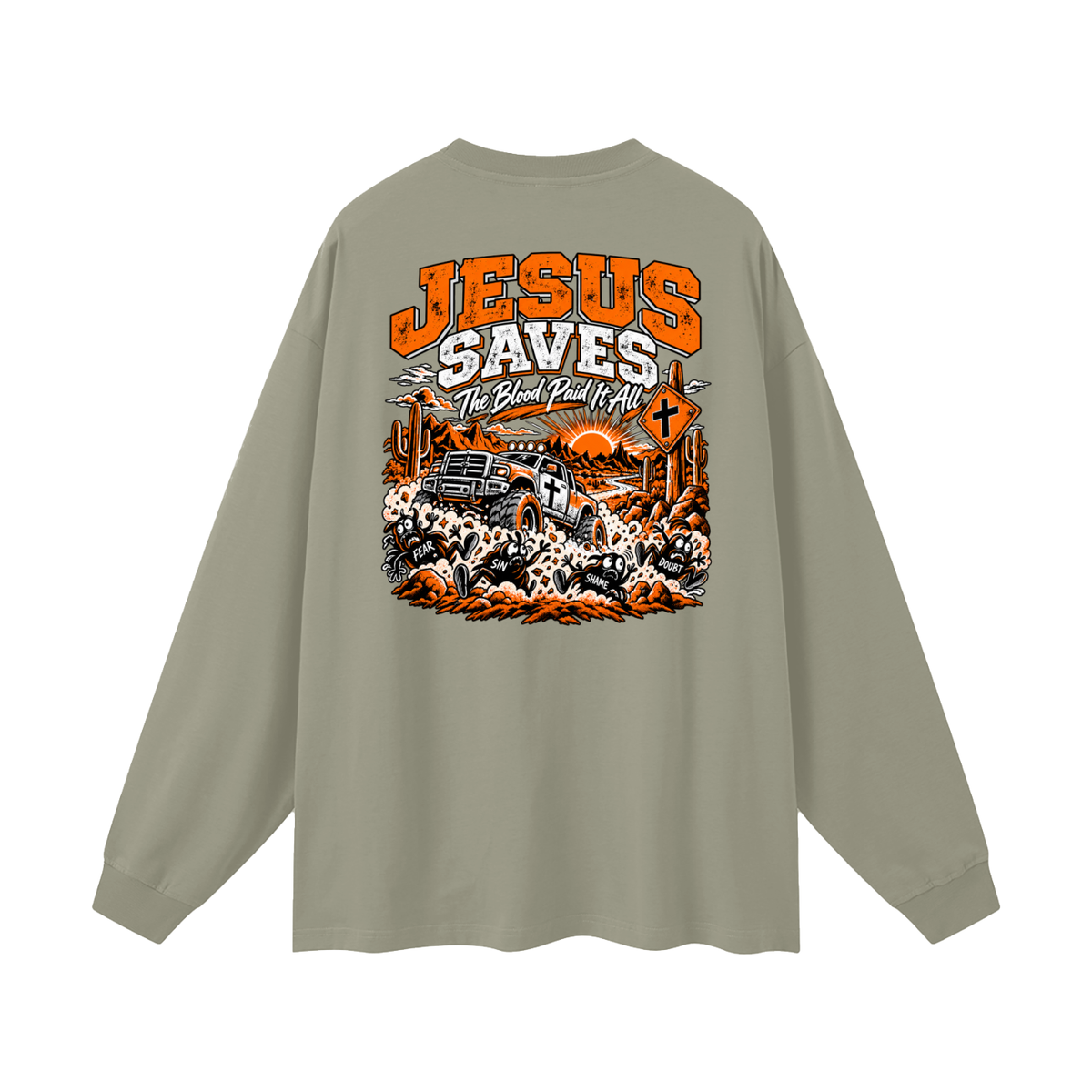 JESUS DIED FOR FOR OUR SINS THAT'S THE GOOD NEWS 1 CORTHIANS 15:1-4 JESUS SAVES THE BLOOD PAID IT ALL Long Sleeve T-Shirt