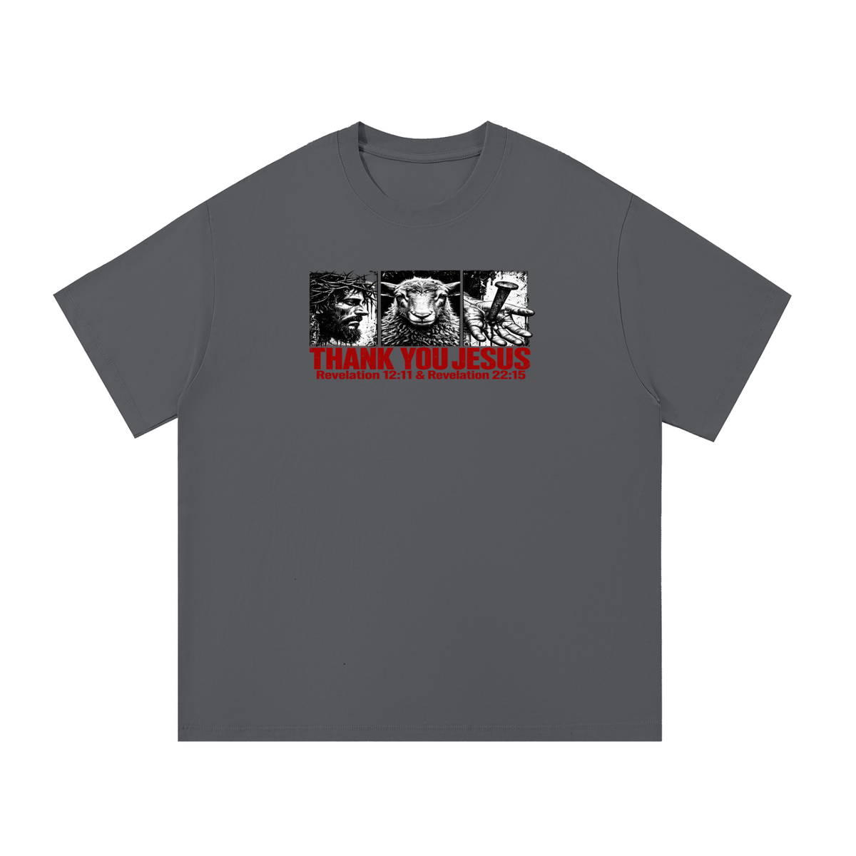 Thank you Jesus Revelation 12:11 & Revelation 12:11 T-Shirt