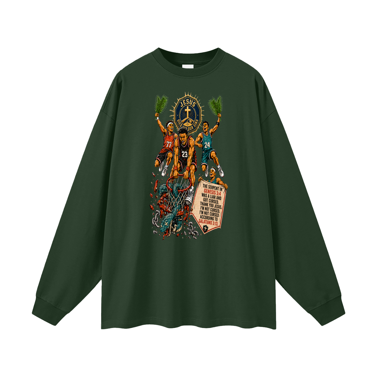 THE SERPENT IN GENESIS 3:4 WAS A LIAR AND GOT CURSED. THANK YOU JESUS. I'M NOT CURSED. I'M NOT CURSED ACCORDING TO GALATIANS 3:13. Long Sleeve T-Shirt