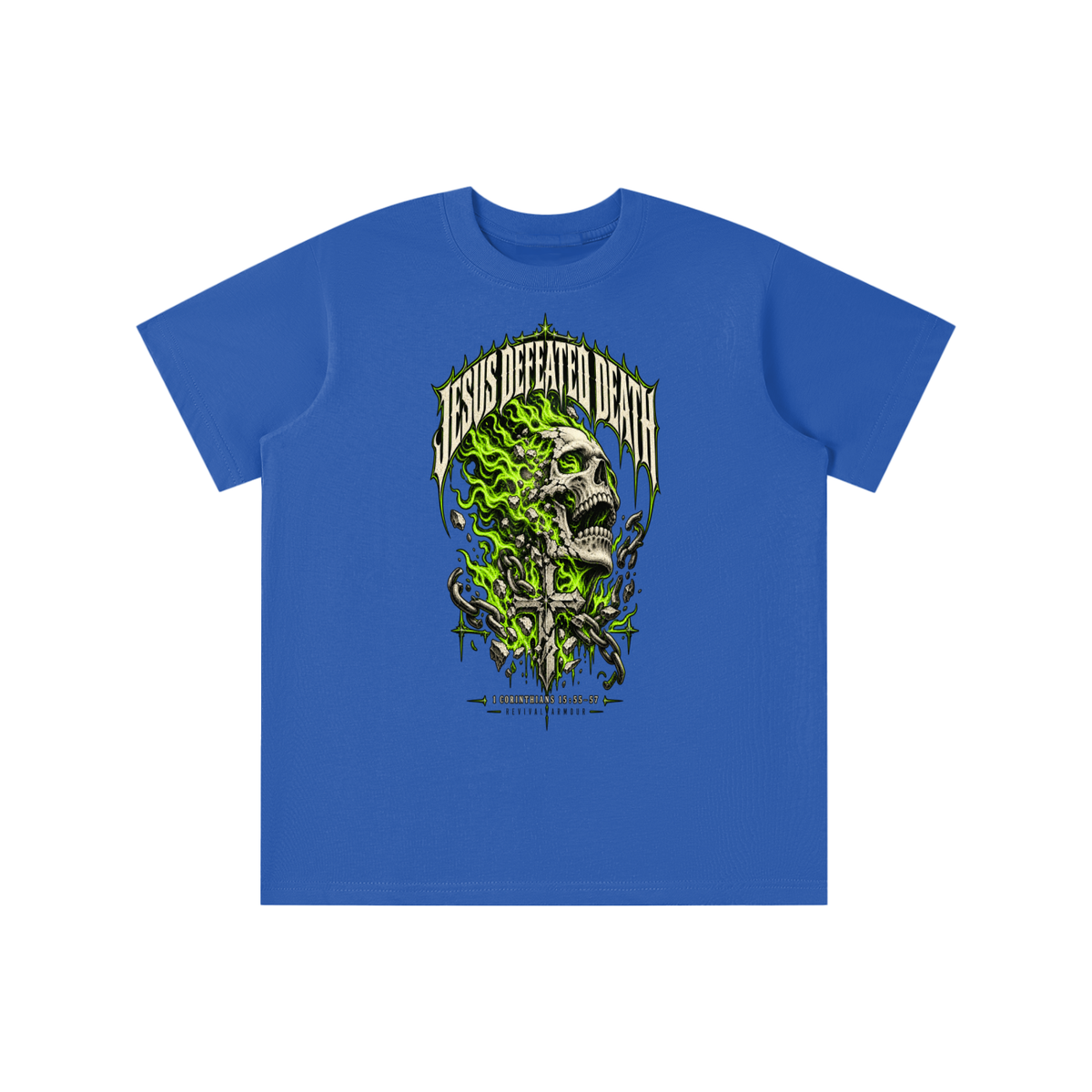 JESUS DEFEATED DEATH - 1 CORINTHIANS 15:55-57- youth T-shirt