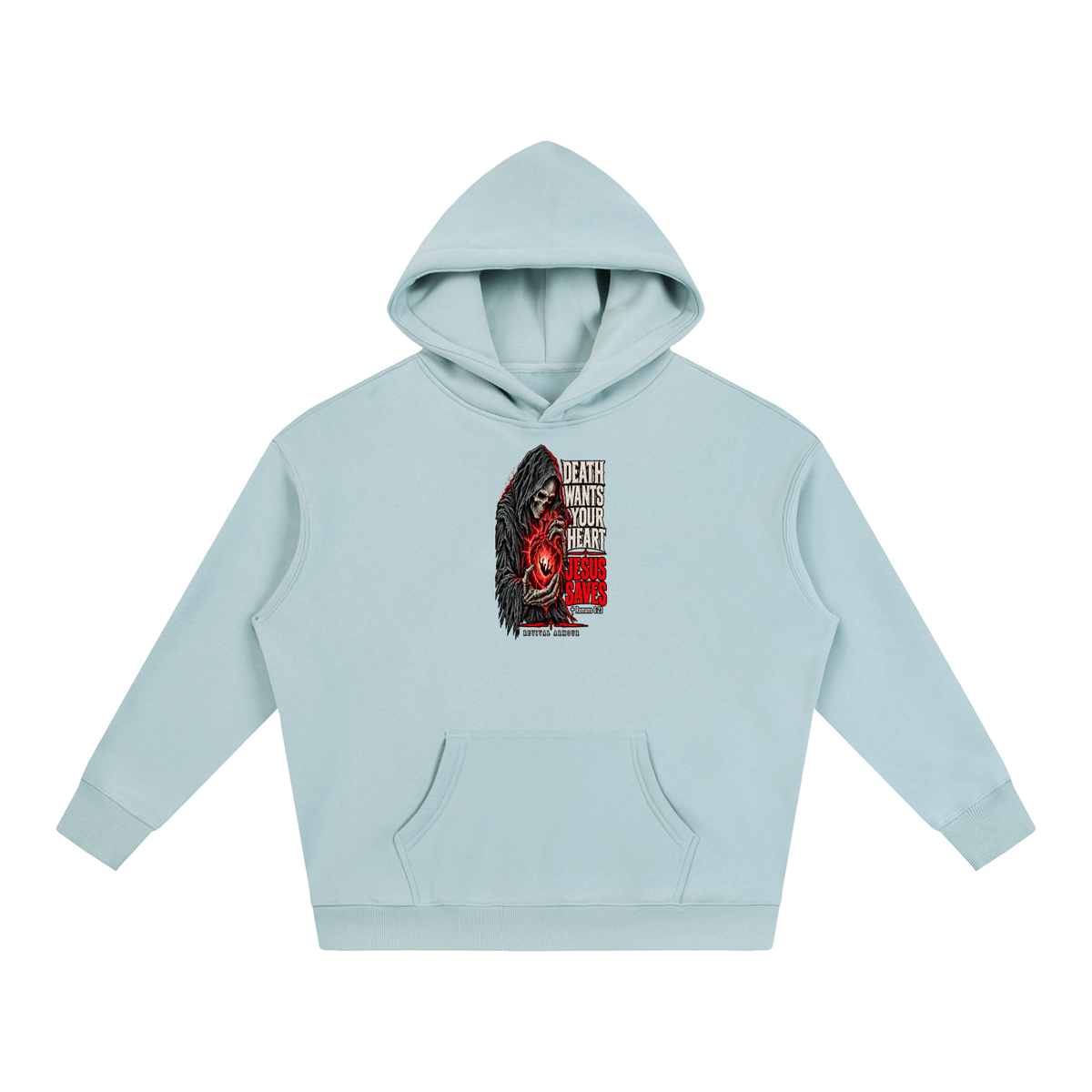 DEATH WANTS YOUR HEART JESUS SAVES ROMANS 6:23 REVIVAL ARMOUR Hoodie