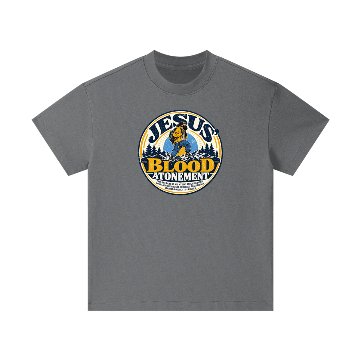 JESUS' BLOOD ATONEMENT PAYS THE DEBT OF ALL MY SINS AND JESUS DIDN'T COMPLAIN WHEN HE GOT MURDERED THAT MURDER SPNNED ROUGHLY 12-15 HOURS Kids T-Shirt