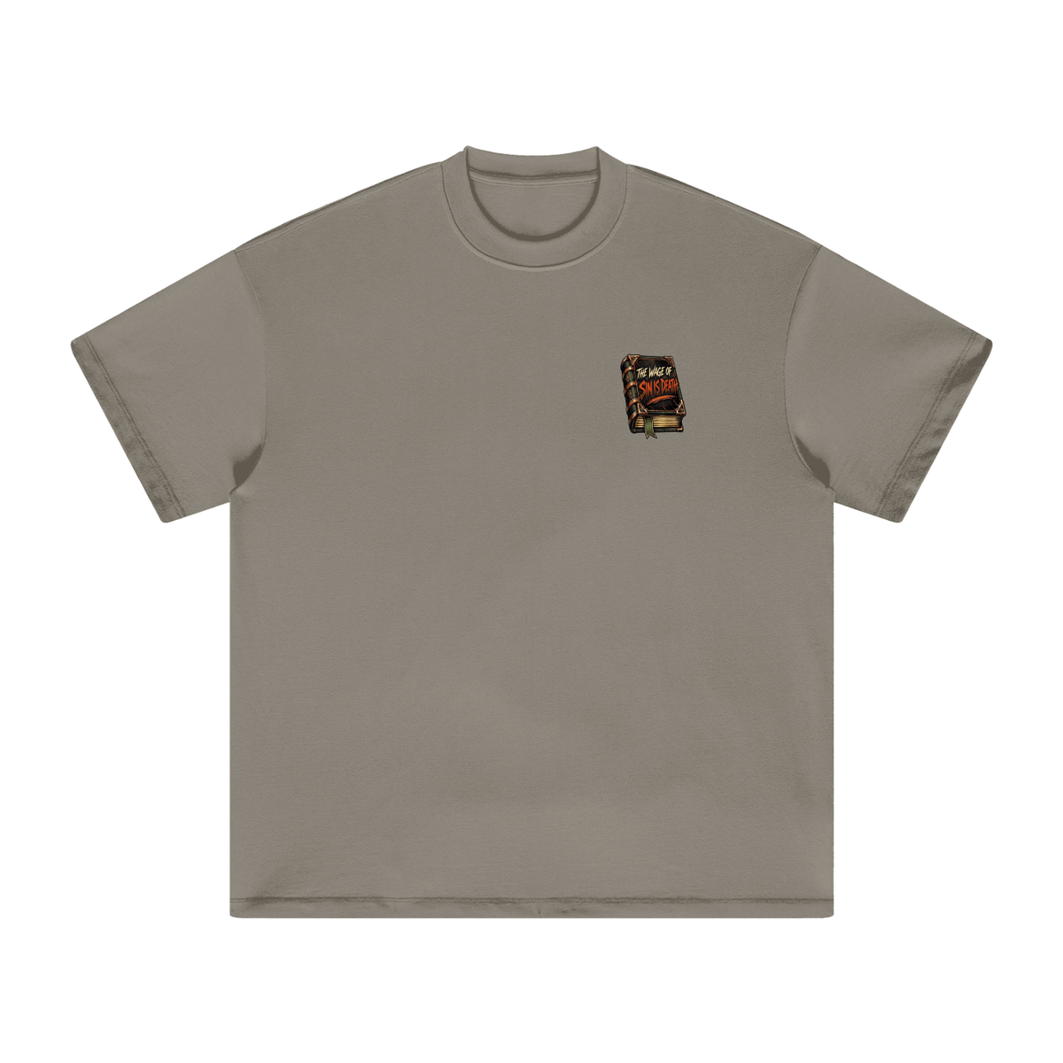 THE WAGE OF SIN IS DEATH REVIVAL ARMOUR I SHOULDN'T NEGLECT GOING TO CHURCH. ACCORDING TO HEBREWS 10:25-26 T-Shirt