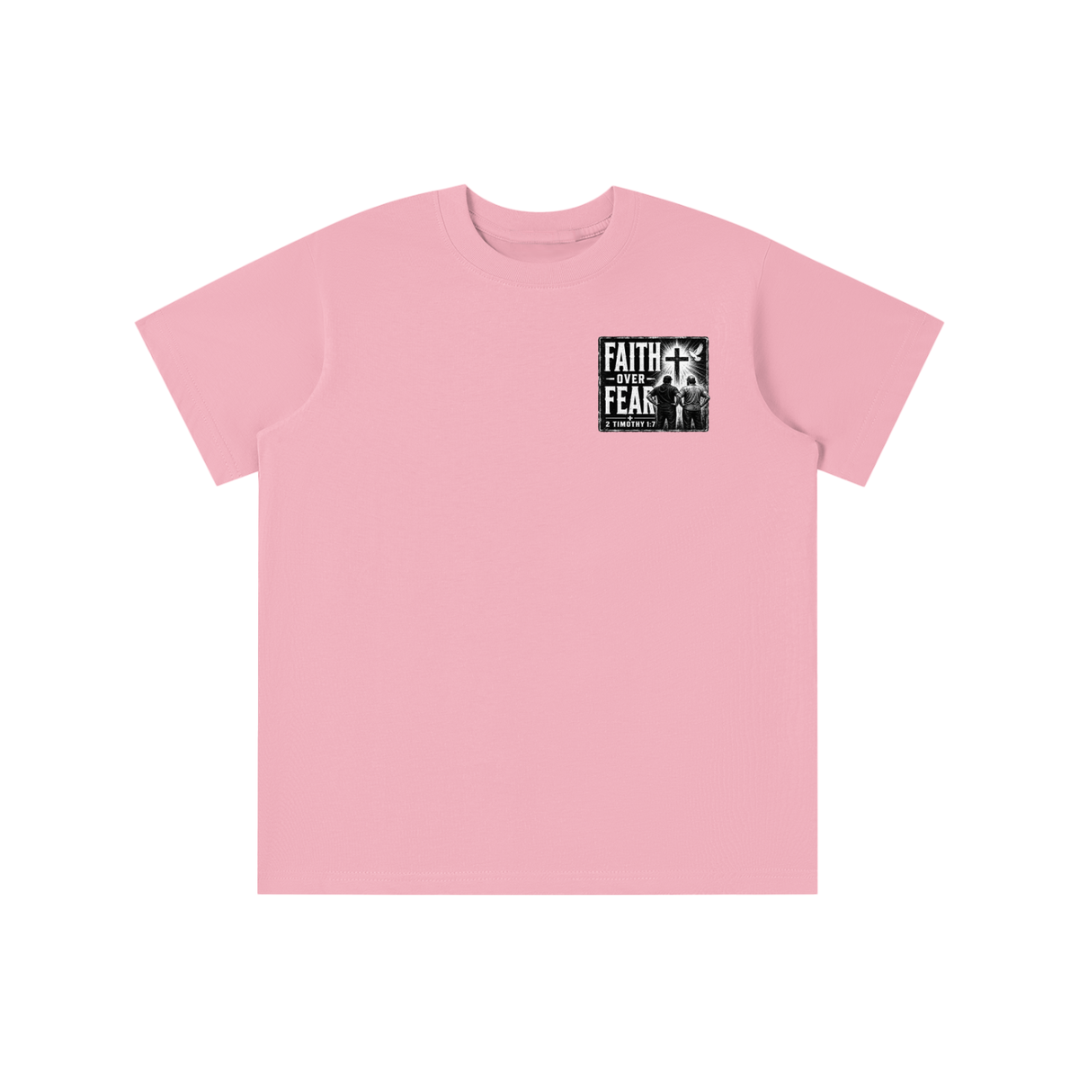 FAITH OVER FEAR + 2 TIMOTHY 1:7 youth T-shirt