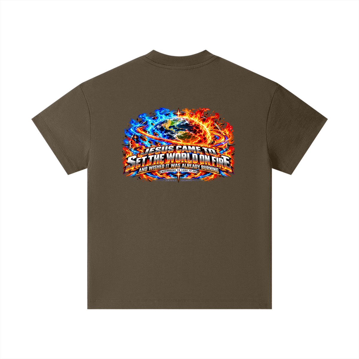 JESUS CAME TO SET THE WORLD ON FIRE AND WISHED IT WAS ALREADY BURNING ACCORDING TO LUKE 12:49 REVIVAL ARMOUR Kids T-Shirt