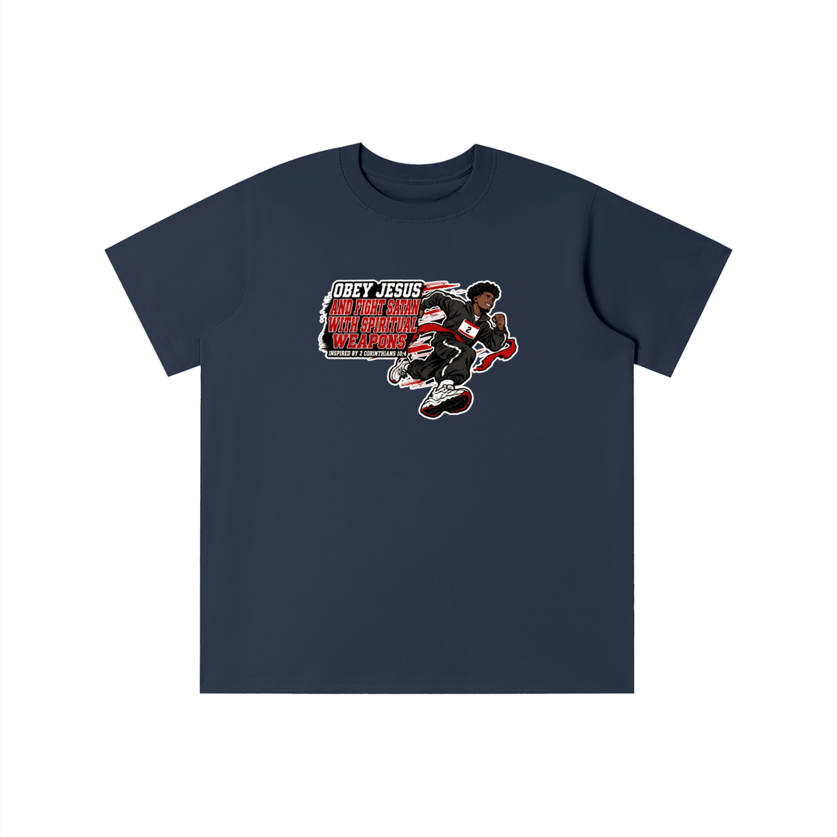 OBEY JESUS AND FIGHT SATAN WITH SPIRITUAL WEAPONS INSPIRED BY 2 CORINTHIANS 10:4 youth T-shirt