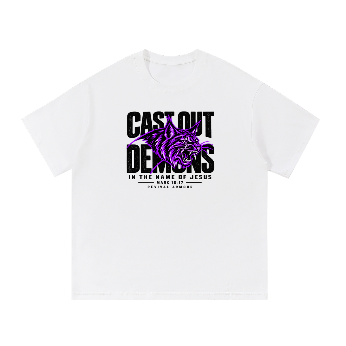 CAST OUT DEMONS IN THE NAME OF JESUS MARK 16:17 REVIVAL ARMOUR T-Shirt