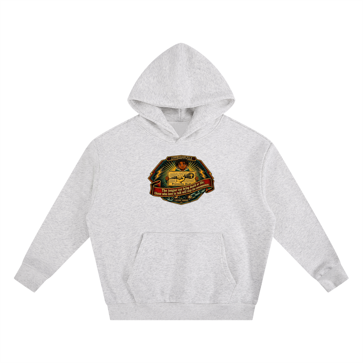 PROVERBS 18:21 NLT Hoodie