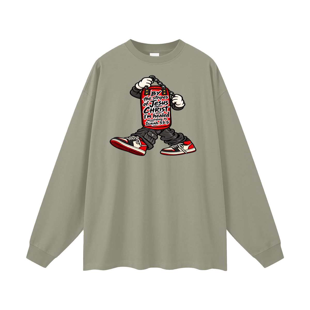 BY the stripes of Jesus CHRIST I'm heAled According to Isaiah 53:5 Long Sleeve T-Shirt