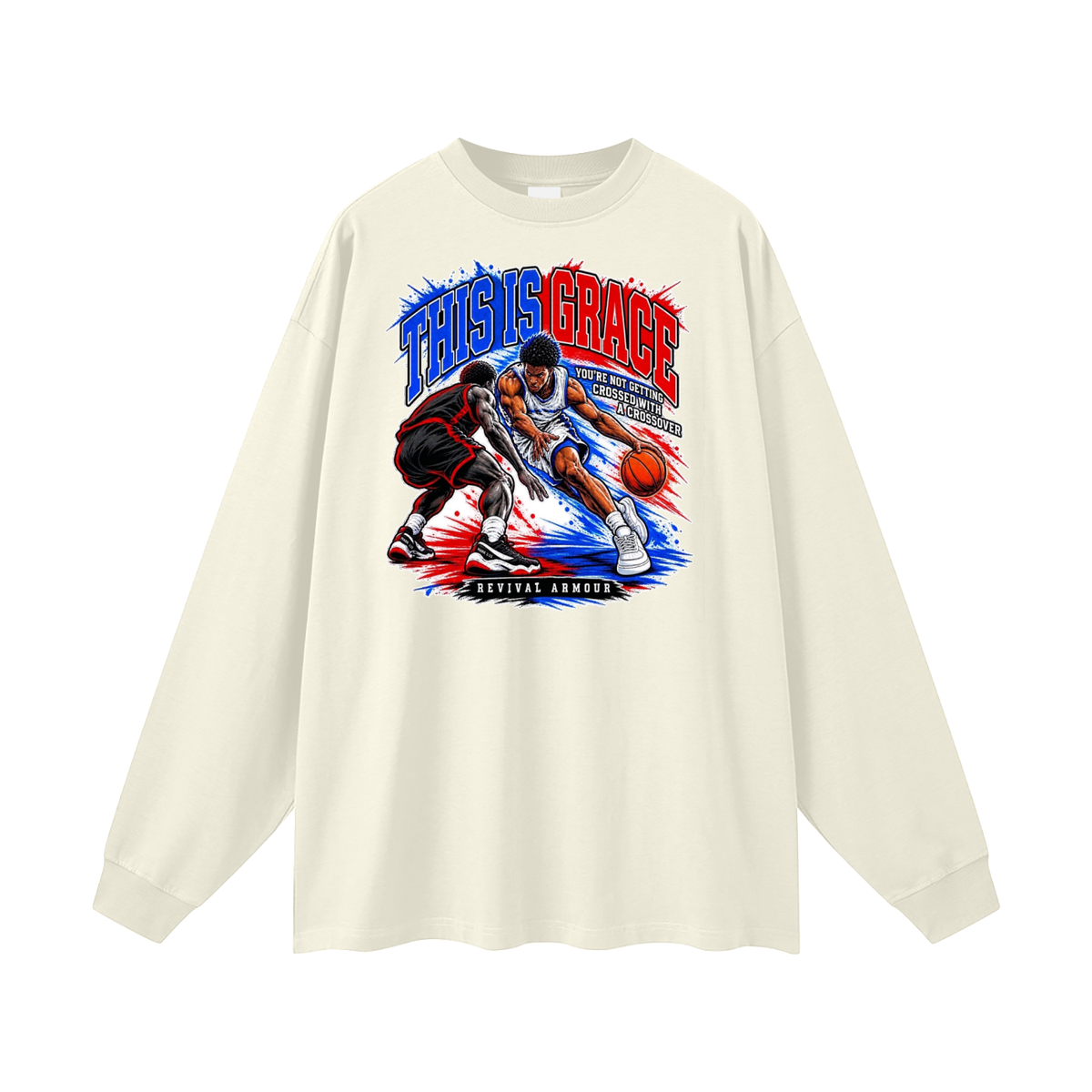 THIS IS GRACE YOU'RE NOT GETTING CROSSED WITH A CROSSOVER ( MARK 1:15 IS ON HIS SHOES TOO ) Long Sleeve T-Shirt
