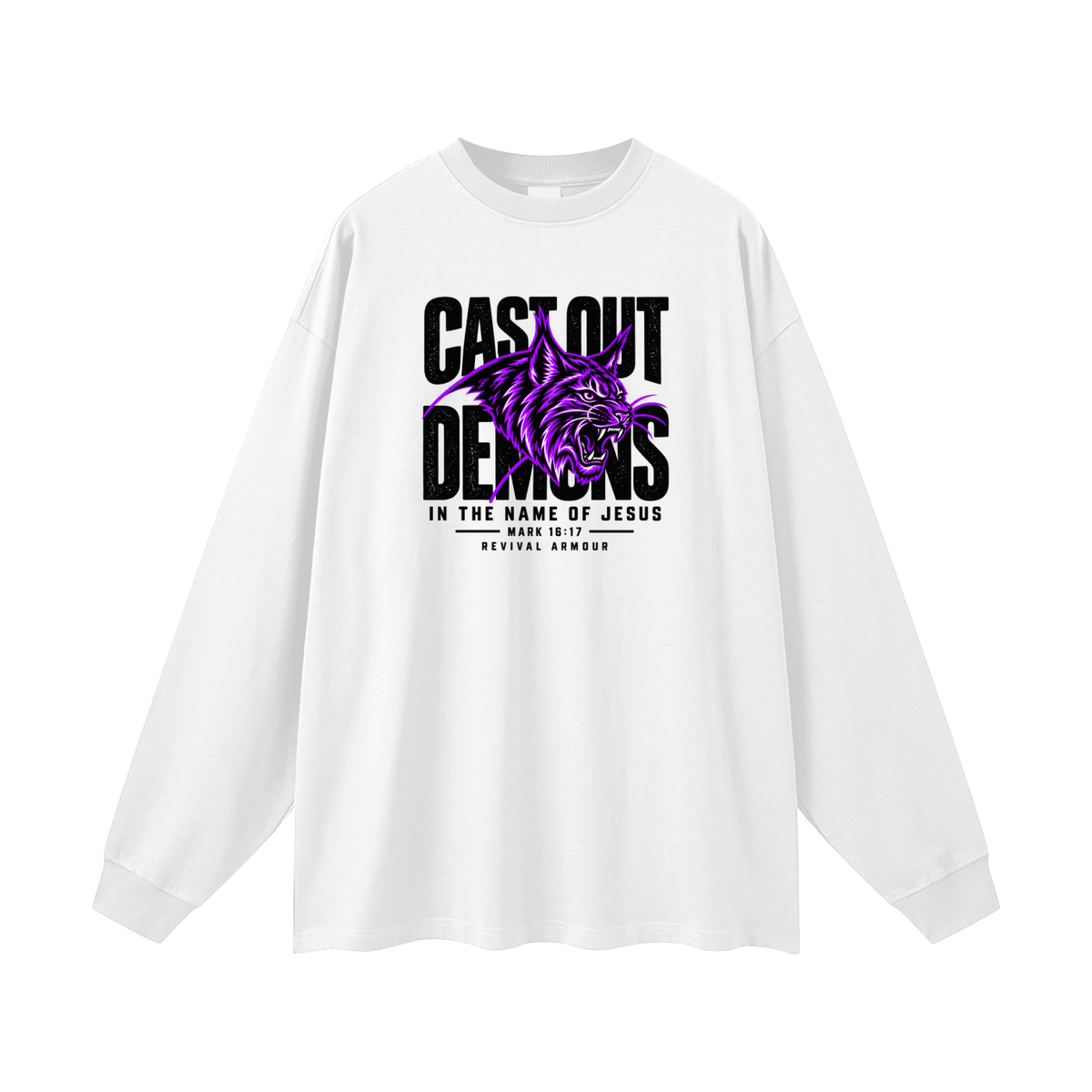CAST OUT DEMONS IN THE NAME OF JESUS MARK 16:17 REVIVAL ARMOUR Long Sleeve T-Shirt