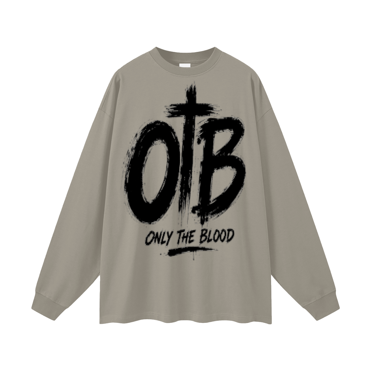 Only the blood Long Sleeve T-Shirt