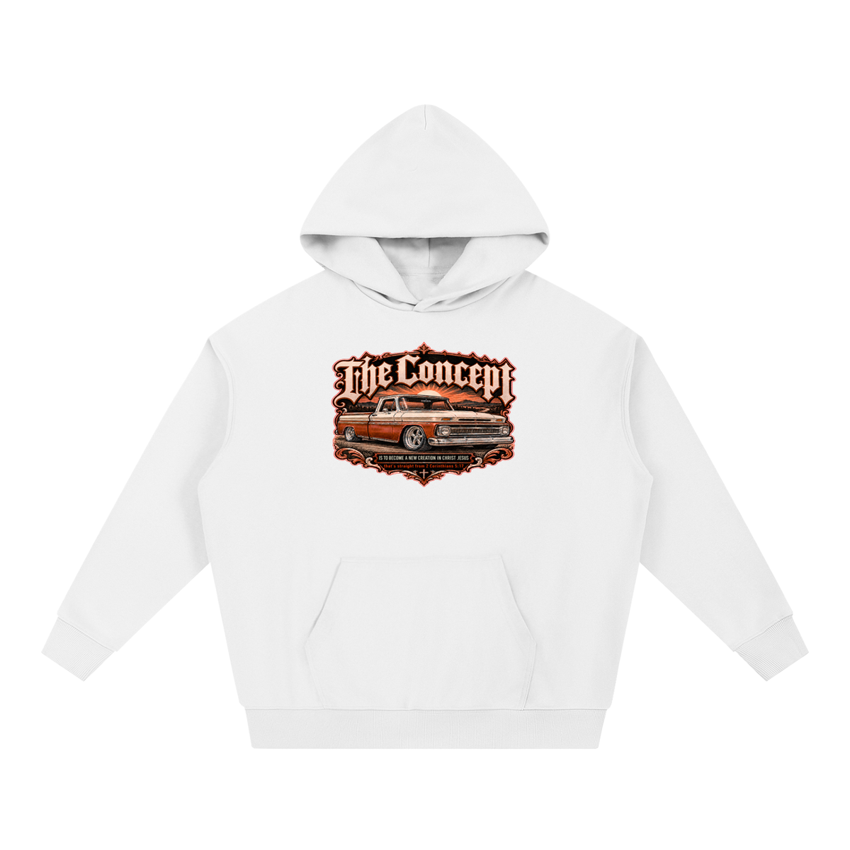 The Concept IS TO BECOME A NEW CREATION IN CHRIST JESUS that's straight from 2 Corinthians 5:17 Hoodie