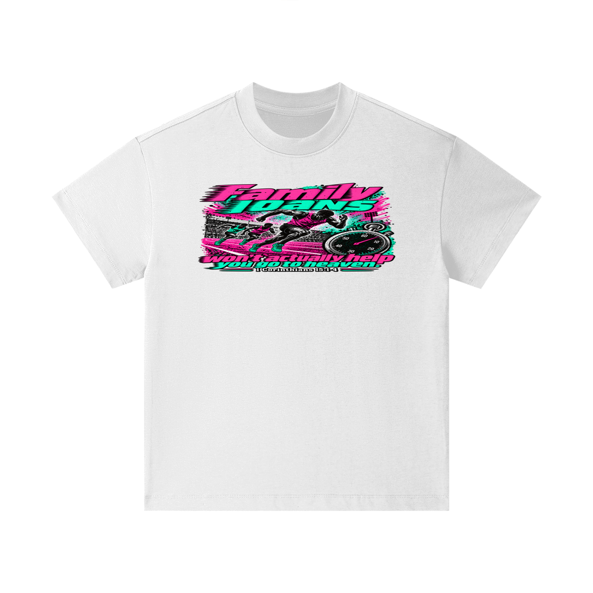 Family loans won't actually help you go to heaven. 1 Corinthians 15:1-4 Kids T-Shirt