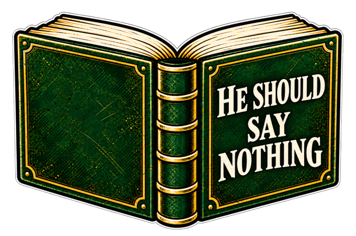 HE SHOULD SAY NOTHING Hoodie