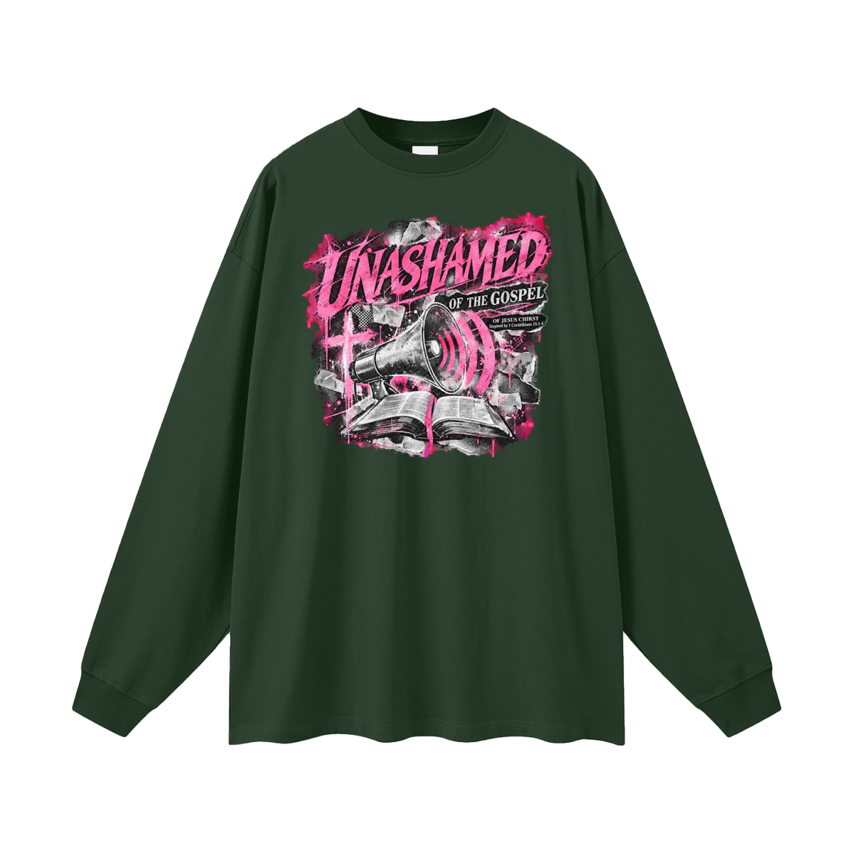 UNASHAMED OF THE GOSPEL OF JESUS CHIRST Inspired by 1 Corinthians 15:1-4 Long Sleeve T-Shirt