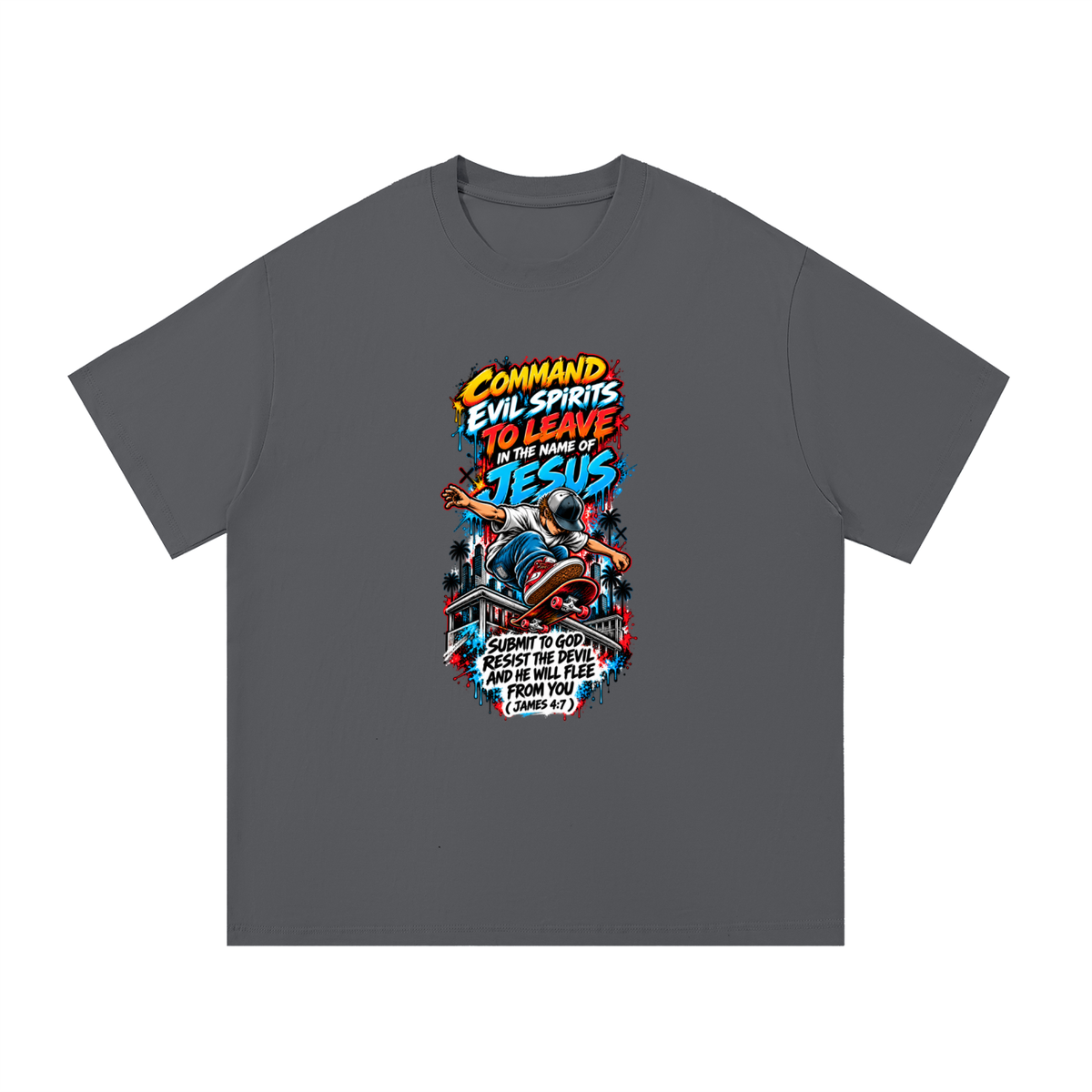 COMMAND EVIL SPIRITS TO LEAVE IN THE NAME OF JESUS SUBMIT TO GOD RESIST THE DEVIL AND HE WILL FLEE FROM YOU ( JAMES 4:7 )T-Shirt