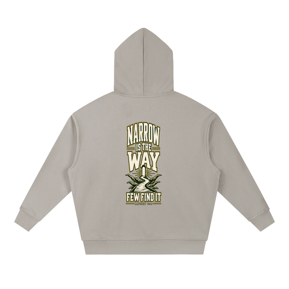 SAVED BY GRACE THROUGH FAITH NARROW IS THE WAY Hoodie