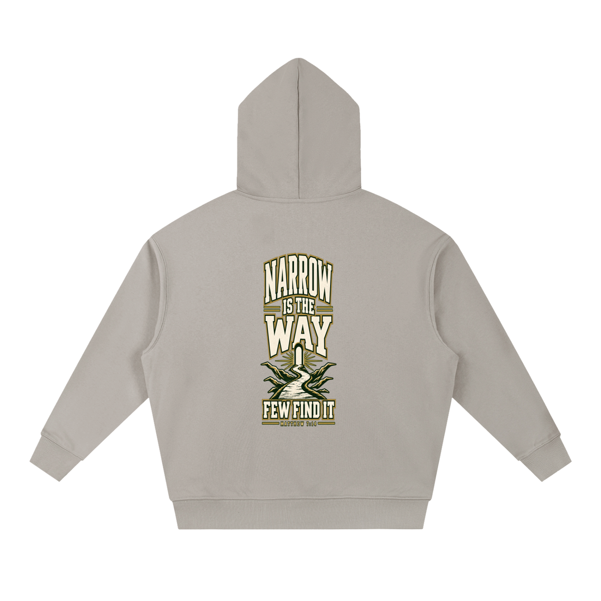 SAVED BY GRACE THROUGH FAITH NARROW IS THE WAY Hoodie